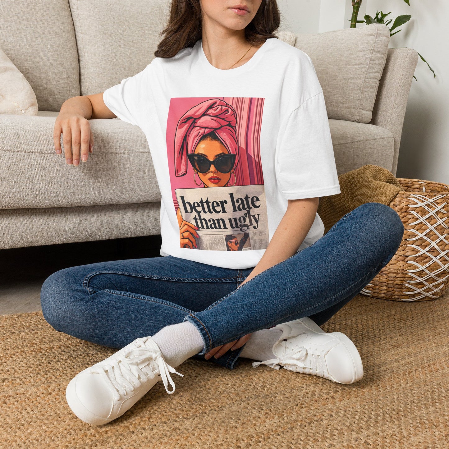 Graphic T-Shirt — 'Better Late Than Ugly' Retro Fashion Tee