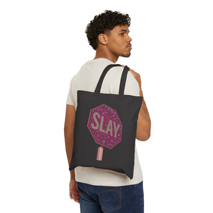 Slay Stop Sign Tote — Pink Glam Cotton Canvas Tote Bag