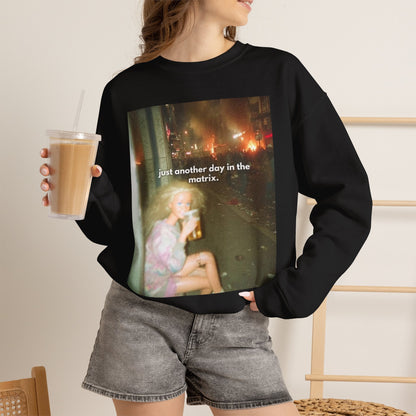 Crewneck Sweatshirt — "Just Another Day in the Matrix" Vintage Photo Graphic