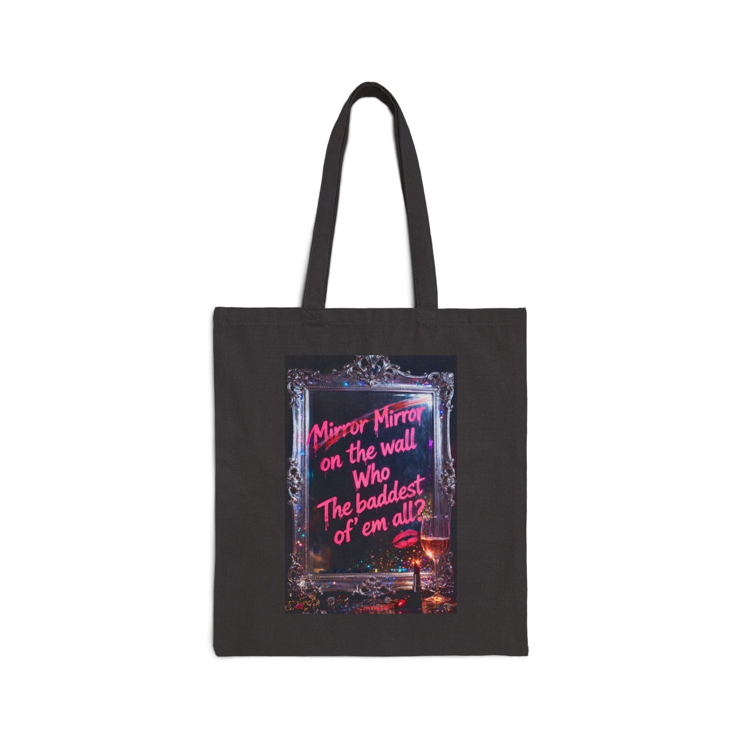 Mirror Mirror Tote Bag — "Mirror Mirror on the wall Who the baddest of em all?" Gothic Neon Canvas Tote for Goth / Alternative Fashion